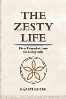 The Zesty Life B0GWCJTBN9 Book Cover