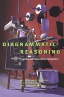 Diagrammatic Reasoning: Cognitive and Computational Perspectives 0262571129 Book Cover