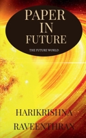 Paper in Future 1685232078 Book Cover