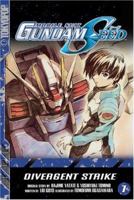 Mobile Suit Gundam Seed, Vol. 1: Divergent Strike (Gundam (Tokyopop) (Graphic Novels)) 1595328815 Book Cover