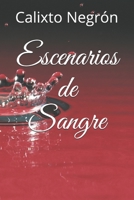 Escenarios de Sangre 1671590414 Book Cover
