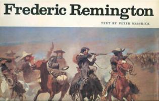 Frederic Remington: Paintings, Drawings, and Sculpture in the Amon Carter Museum and the Sid W. Richardson Foundation Collections 0810920549 Book Cover