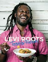 Levi Roots Food for Friends 1845335260 Book Cover