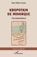 Kropotkin de Minorque (French Edition) 2140342720 Book Cover