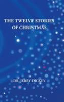 The Twelve Stories of Christmas 1412202205 Book Cover