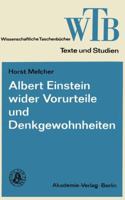 Albert Einstein Wider Vorurteile Und Denkgewohnheiten 3528068493 Book Cover