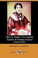 Mary S. Peake 1409972585 Book Cover