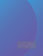 Dot Grid Notebook: Notebook With Dot Grid Pages, Notebook Journal, Diary (110 Pages, 8.5 x 11 inches) 1673715087 Book Cover