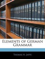 Elements of German Grammar 1145354289 Book Cover