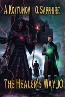 The Healer's Way: Book 10 8077023959 Book Cover