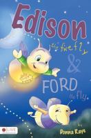 Edison the Firefly & Ford the Fly 0989474828 Book Cover