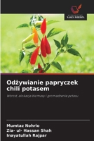 Odzywianie papryczek chili potasem (Polish Edition) 6209856853 Book Cover