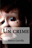 Un Crime 1533588481 Book Cover