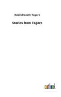 Stories from Tagore 3732625559 Book Cover