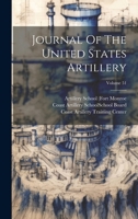Journal Of The United States Artillery; Volume 51 1021841811 Book Cover
