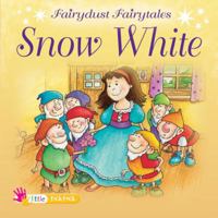 Snow White 1846969654 Book Cover