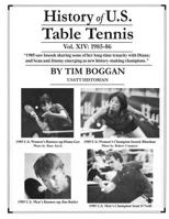 History of U.S. Table Tennis Volume 14 1496000269 Book Cover