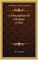 A Description Of Gibraltar 1104591960 Book Cover