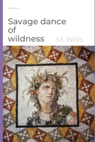Savage dance of wildness: Dionysus (Hellenic Polytheism) B0GWRH666C Book Cover