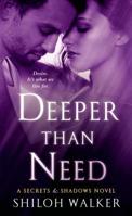 Deeper Than Need 1250032407 Book Cover