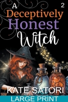 A Deceptively Honest Witch B0BW311TBL Book Cover