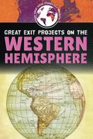 Great Exit Projects on the Western Hemisphere 1499440529 Book Cover