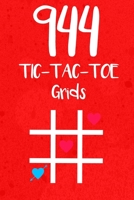 949 Tic Tac Toe Grids: Game Book Play Fun Game 120 Pages - 6x9 Soft Cover Book for Traveling & Gaming on the Road 1676921648 Book Cover