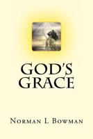 God's Grace 1482554631 Book Cover