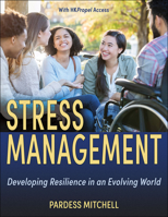 Stress Management: Developing Resilience in an Evolving World 1718213182 Book Cover