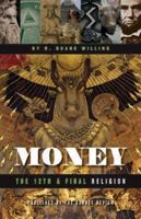 Money: The 12th & Final Religion 0974230340 Book Cover