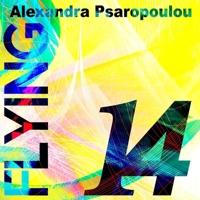 Flying 14: New age, illustrated poetry books, taking the reader on an uplifting, spiritual flight. B0BQ9B2RTC Book Cover