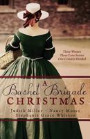 A Basket Brigade Christmas 1630584509 Book Cover