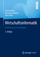 Wirtschaftsinformatik: Einführung und Grundlegung 3662673916 Book Cover