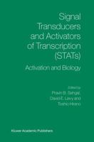 Signal Transducers and Activators of Transcription (STATs): Activation and Biology 1402016190 Book Cover