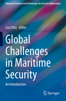 Global Challenges in Maritime Security: An Introduction 3030346323 Book Cover