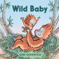 Wild Baby Board Book 006269894X Book Cover