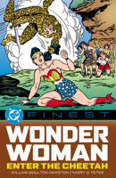 DC Finest: Wonder Woman: Enter the Cheetah 1799507440 Book Cover