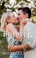 Forever, Always (Sonoma) B0GTTLRWSS Book Cover