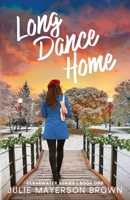 Long Dance Home 1948184001 Book Cover