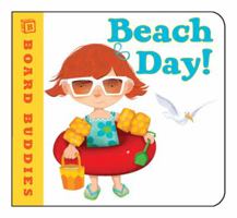 Beach Day! (Board Buddies) 0761455302 Book Cover