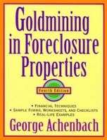 Goldmining in Foreclosure Properties 0471329347 Book Cover