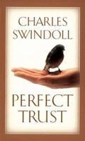 Perfect Trust 0849955106 Book Cover