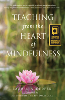 Teaching from the Heart of Mindfulness 0996087273 Book Cover