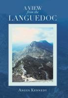 A View from the Languedoc 1483671453 Book Cover