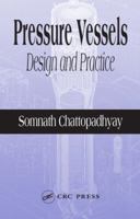 Pressure Vessels: Design and Practice 0849313694 Book Cover