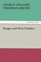 Bruges and West Flanders 9356087970 Book Cover