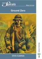 Ground Zero (New Spirals - Non-fiction) 0748772464 Book Cover