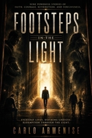 Footsteps in the Light B0HJKBTJS4 Book Cover