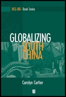 Globalizing South China 1557868875 Book Cover
