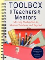 Toolbox For Teachers And Mentors: Moving Madrichim To Mentor Teachers And Beyond 1604942681 Book Cover